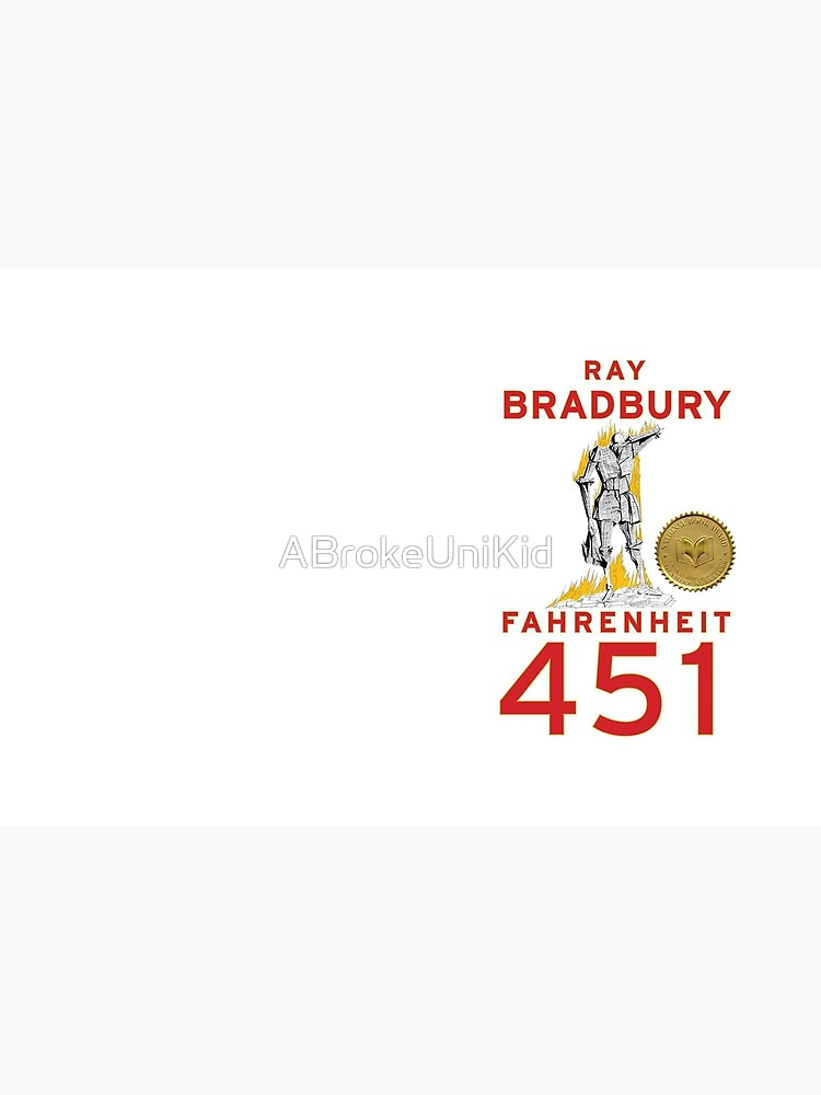 fahrenheit 451 by ray bradbury - book cover by ABrokeUniKid