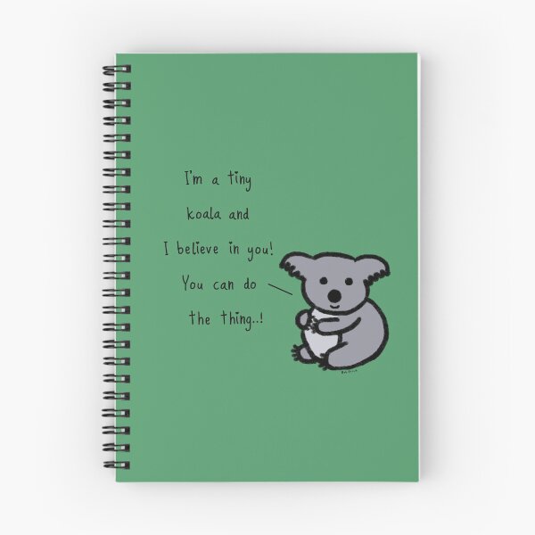 Item preview, Tiny Koala believes in you... !  designed and sold by Rob Price.
