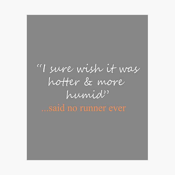 Item preview, Funny Said No Runner ever Running Design designed and sold by LGamble12345.