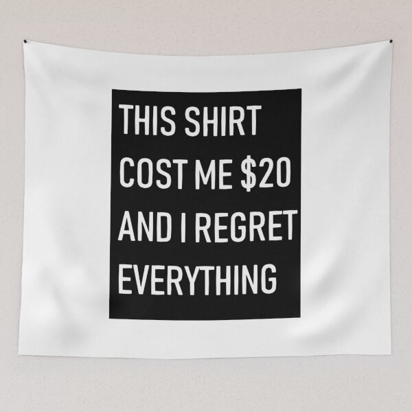Item preview, ESTA CAMISA me costó $ 20 y me arrepiento de todo designed and sold by SirBobalot.