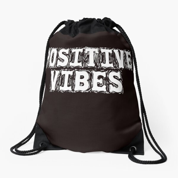 Positive Vibes New Drawstring Bag