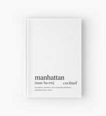 Cuaderno de tapa dura El Manhattan - un cóctel querido por todos.