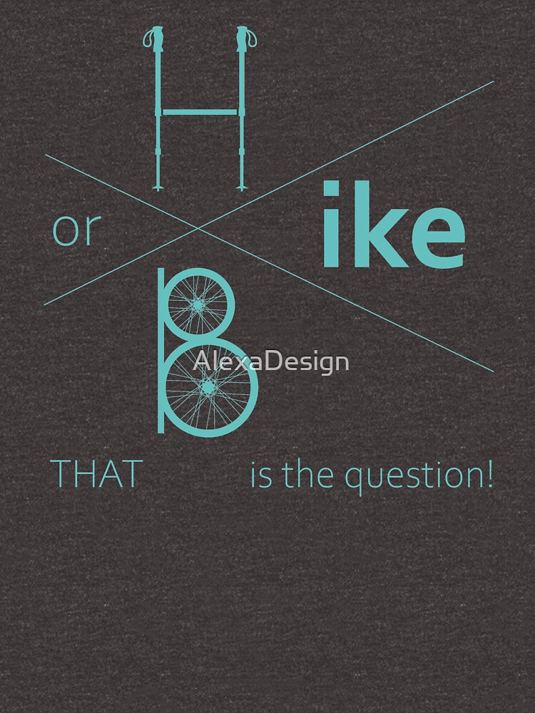 Hike or bike by AlexaDesign
