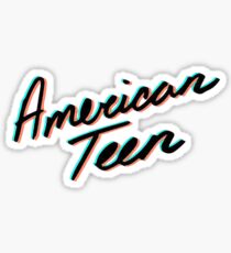 American Teen Sticker