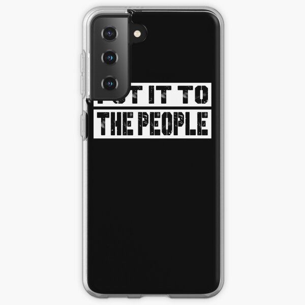 Put It to the People Anti Brexit. March To Demand Peoples Vote. Samsung Galaxy Soft Case
