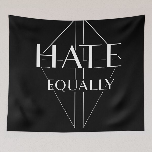Item preview, Hate equally  designed and sold by thelostsigil.