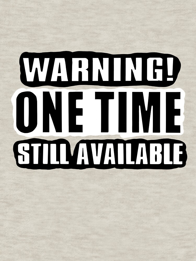 One Time! by fullrangepoker