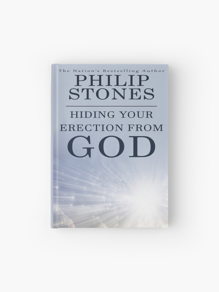 Hiding Your Erection From God&quot; Journal for Sale by VoidDesigns 