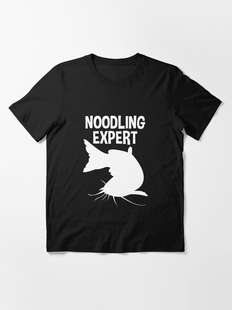 Noodling Expert Tee Shirt Catfish Fishing Hands Only Essential T