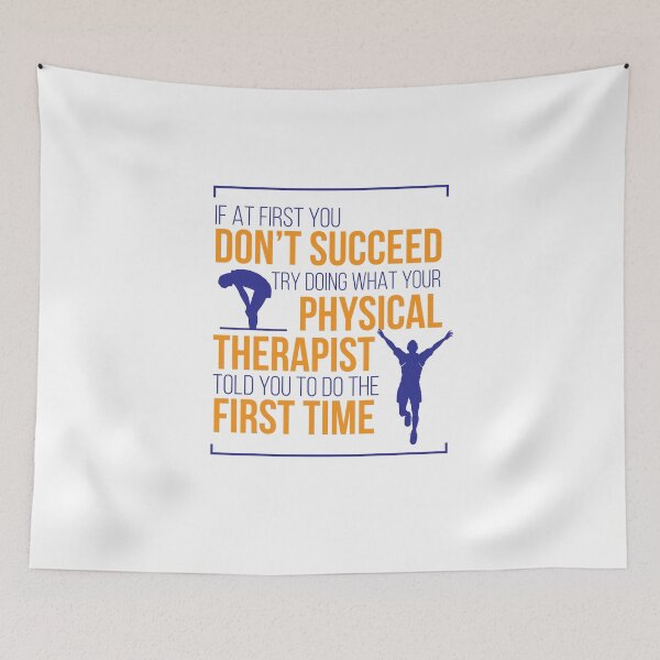 Item preview, Physical Therapist product  If At First   Gift Of Therapy  design designed and sold by stuch75.