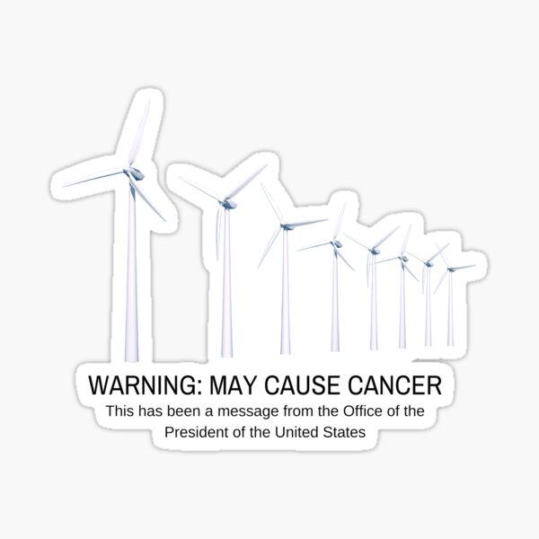 Item preview, Windmill Warning (With POTUS Message) designed and sold by causticjackass.