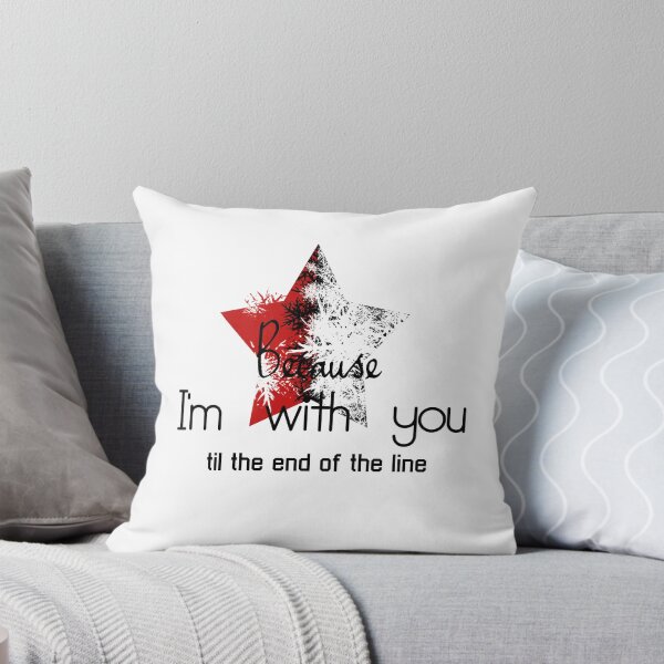 Item preview, Because I'm with you till the end of the line with star Ver2 designed and sold by morigirl.
