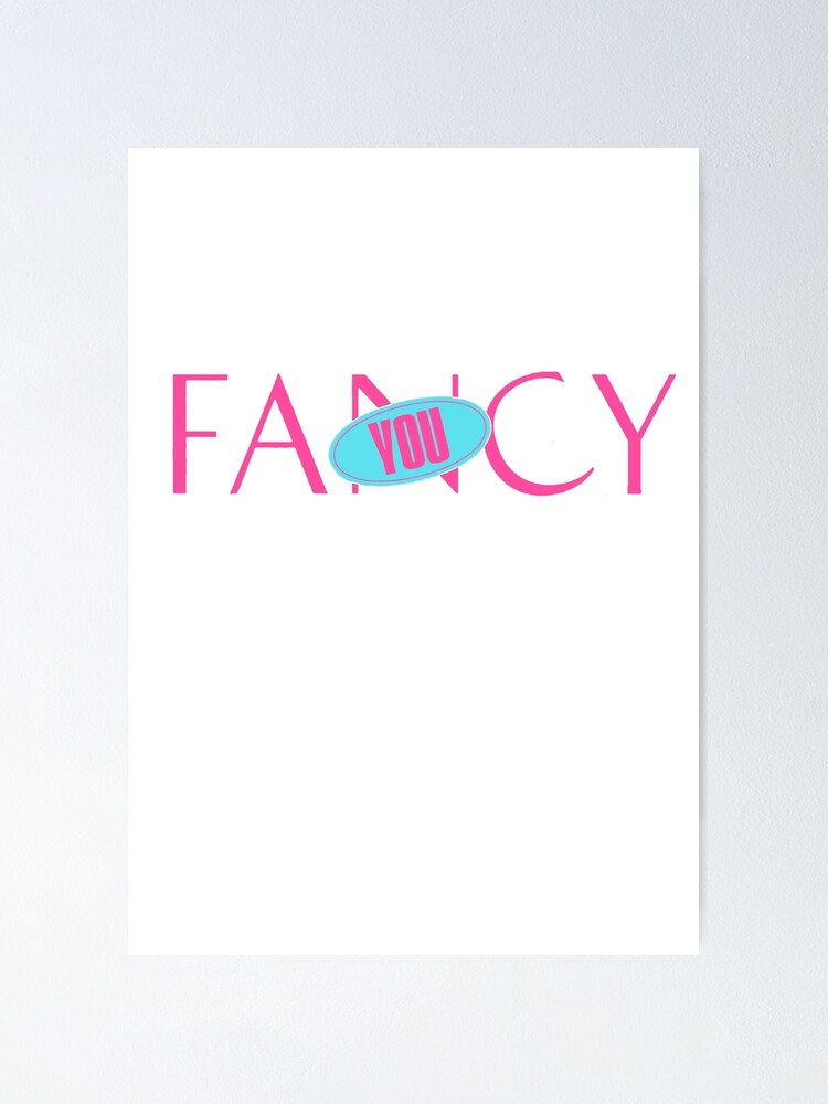 Fancy You Logo Twice Pink Blue Poster By Pepguardi Redbubble