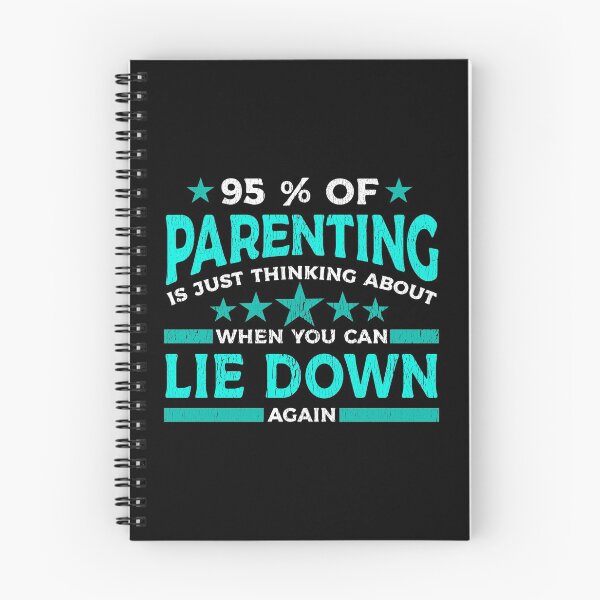 Item preview, 95% of parenting is just thinking about when you can lie down again. designed and sold by Gold Wings Tees.