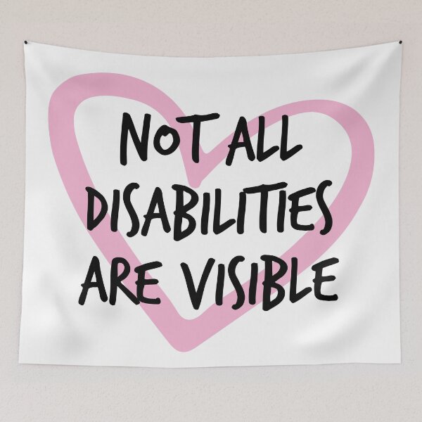 Item preview, Not All Disabilities Are Visible (pink) designed and sold by Isabelle-Anne.