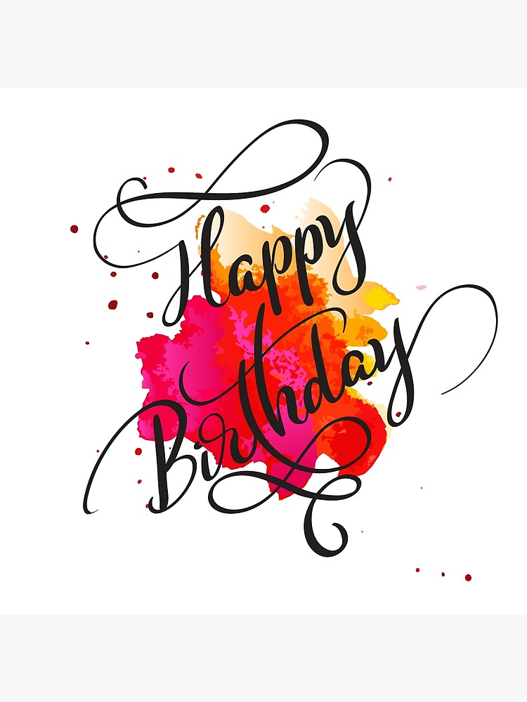 Impression Rigide Typographie De Joyeux Anniversaire Tache De Peinture A L Aquarelle Par Artonwear Redbubble