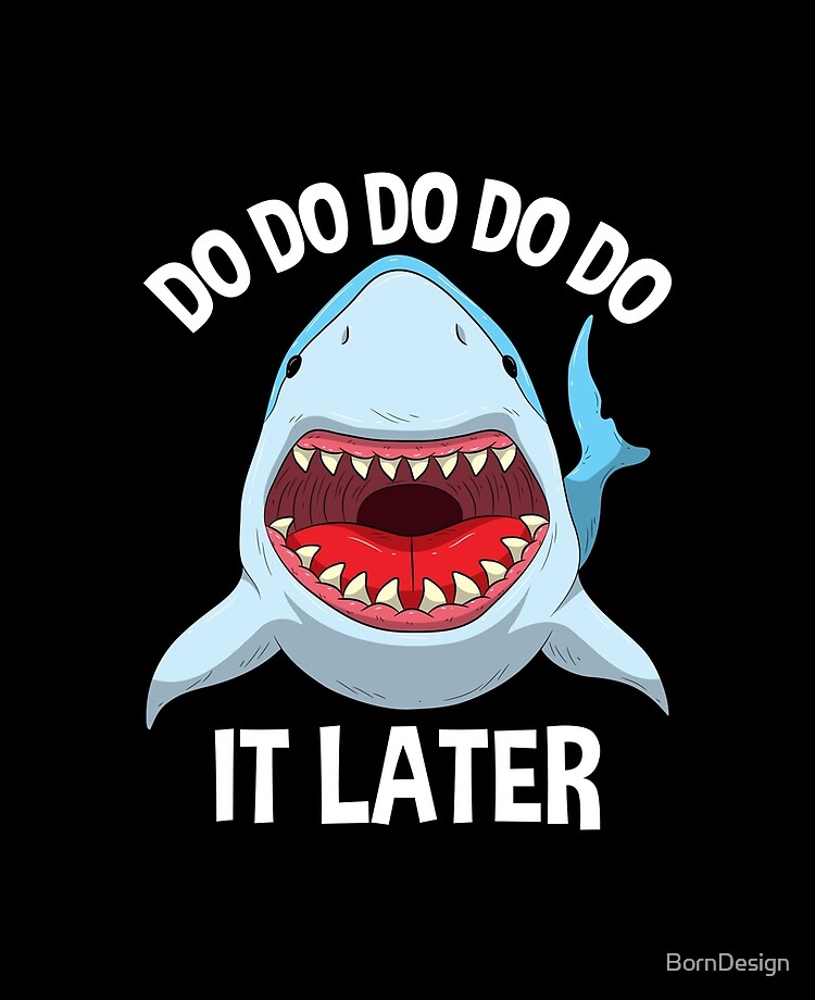 Do It Later Lazy T Shirt Funny shark lover gift" iPad Case & by BornDesign