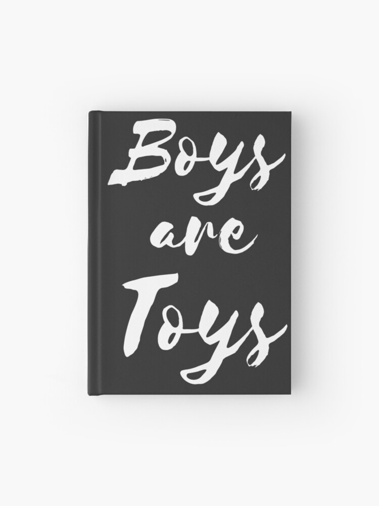boys are toys
