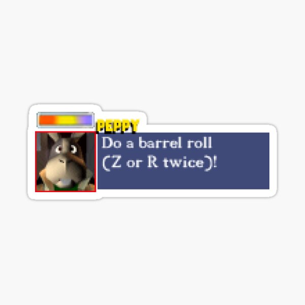 Do a barrel roll ! 