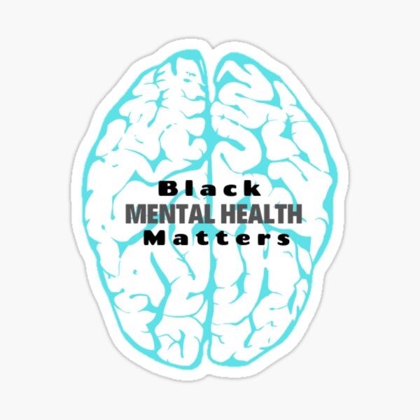 Black MENTAL HEALTH Matters Sticker