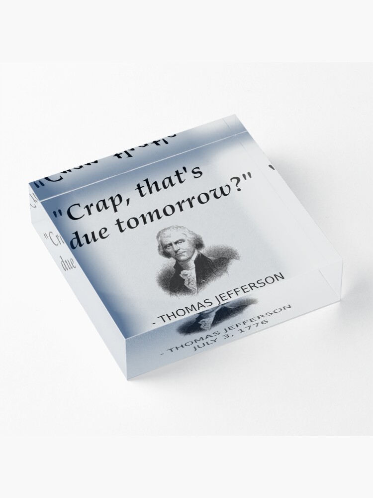 Alternate view of Funny Thomas Jefferson Independence Day USA History Acrylic Block
