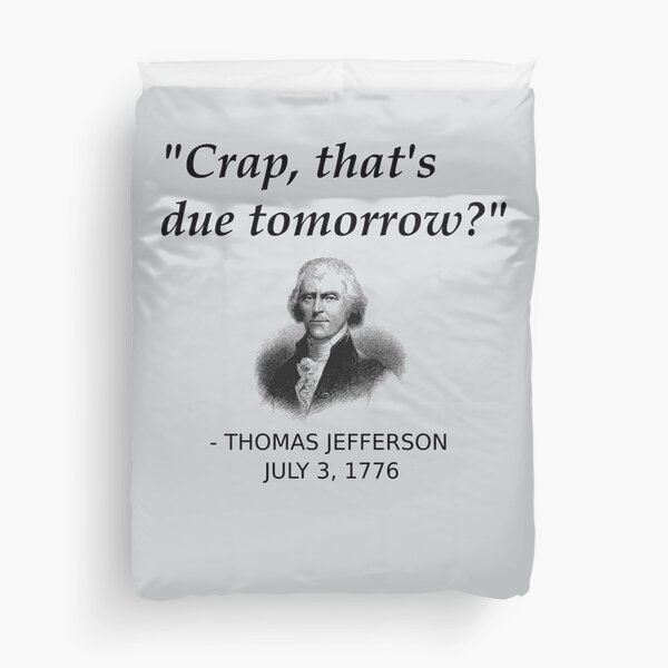 Lustiger Thomas Jefferson Independence Day USA Geschichte Bettbezug