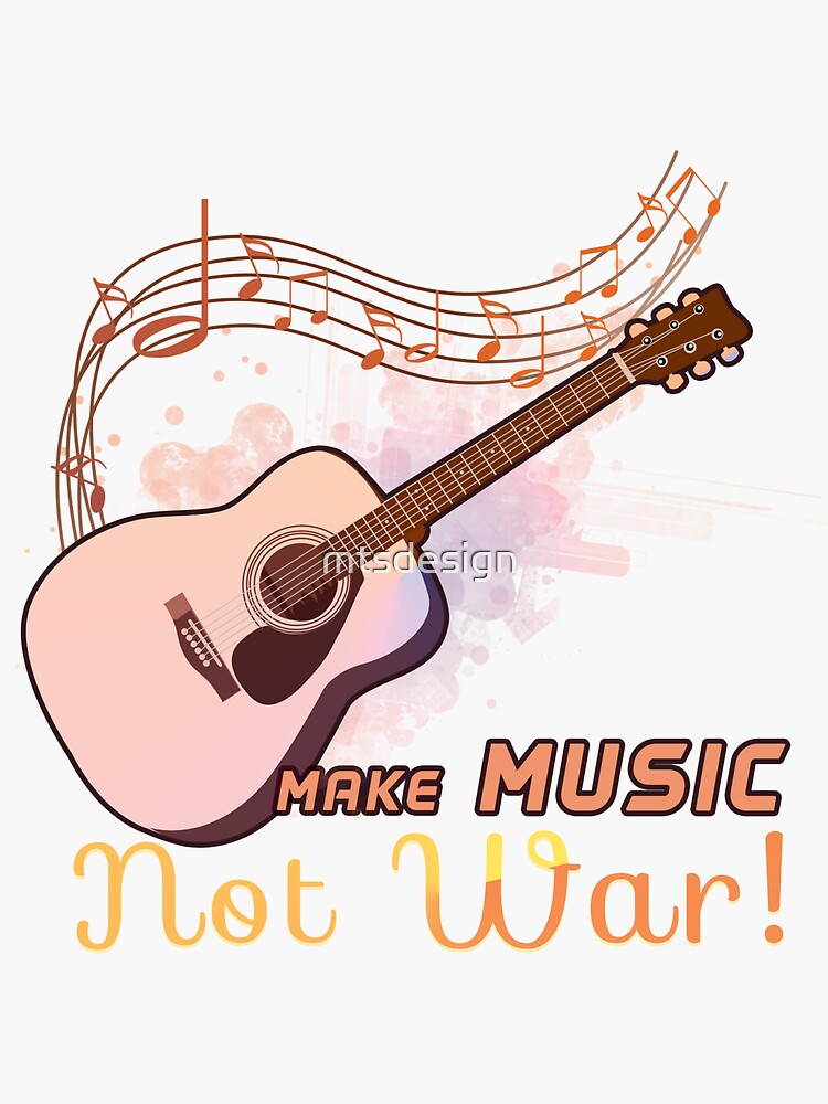 "Make Music Not War Guitar" Sticker for Sale by mtsdesign Redbubble