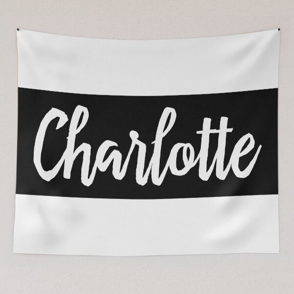 Artikelvorschau, Charlotte Mein Name ist Charlotte! entworfen und verkauft von ProjectX23.