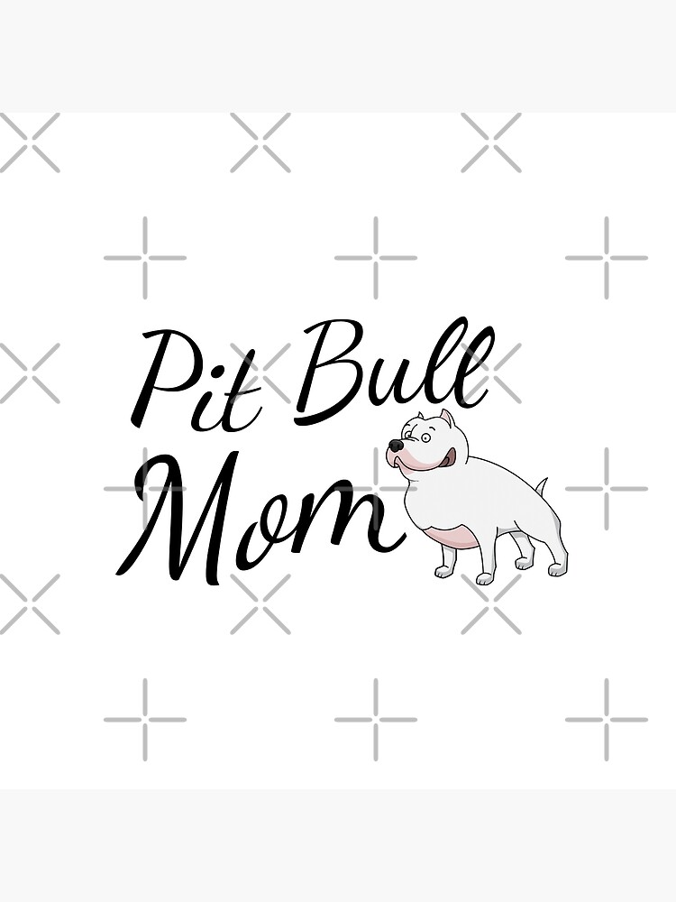 Pit Bull Mom by tribbledesign