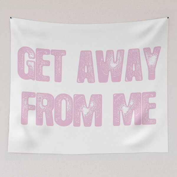 Item preview, Get Away From Me designed and sold by mewkitsu.