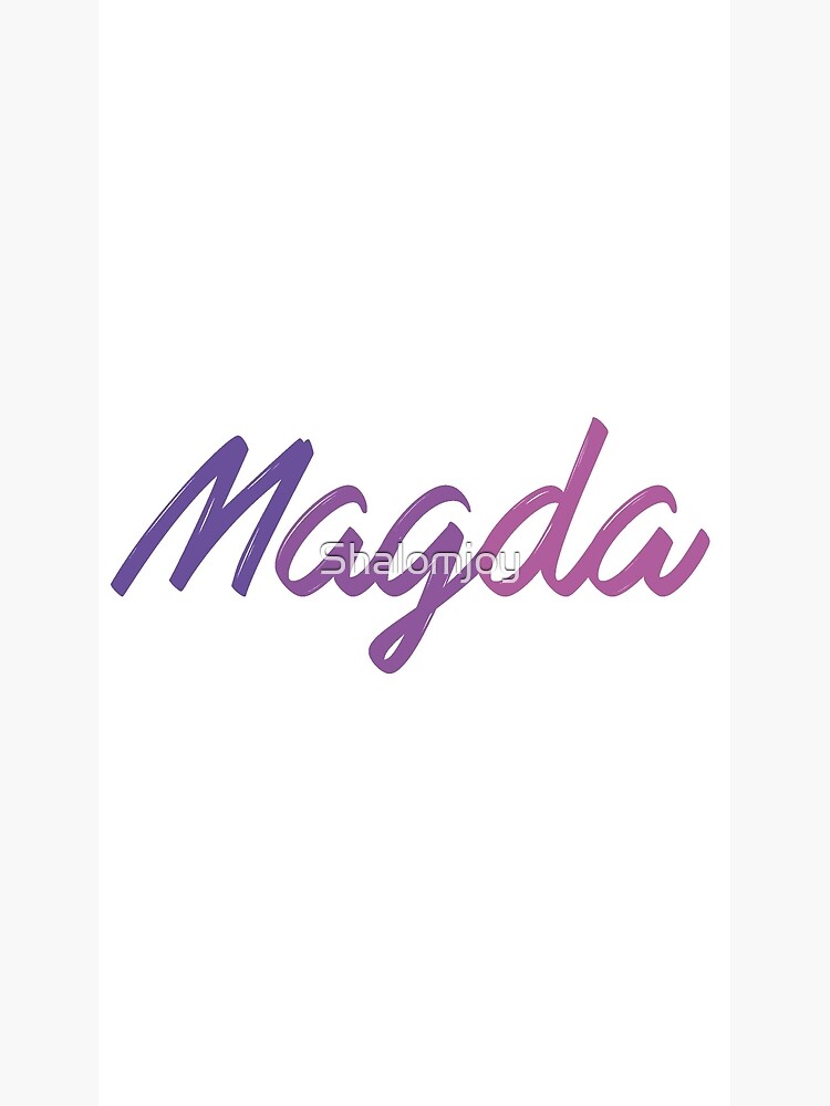 Magda Poster For Sale By Shalomjoy Redbubble