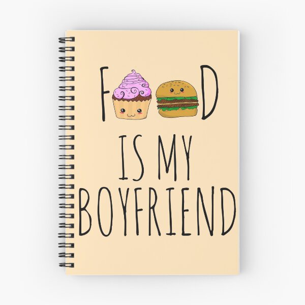 Item preview, FOOD IS MY BOYFRIEND #1 designed and sold by FandomizedRose.