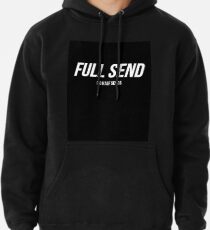 full send sweat shirt