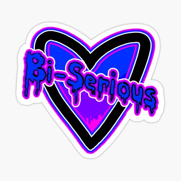 Bi-Serious Sticker