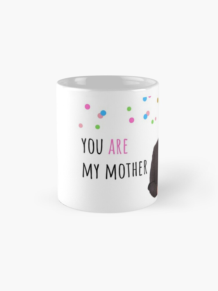 Happy Mothers Day, Funny Mother's day Gifts, Jokes, Puns, Banter, Mugs,  Stickers, Greeting cards, gift, present, ideas, Mom gifts Coffee Mug for  Sale by Willow Days