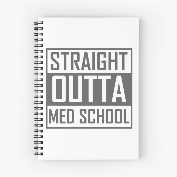 Item preview, Doctors product - Straight Outta Med School - Graduate Student Gifts designed and sold by stuch75.