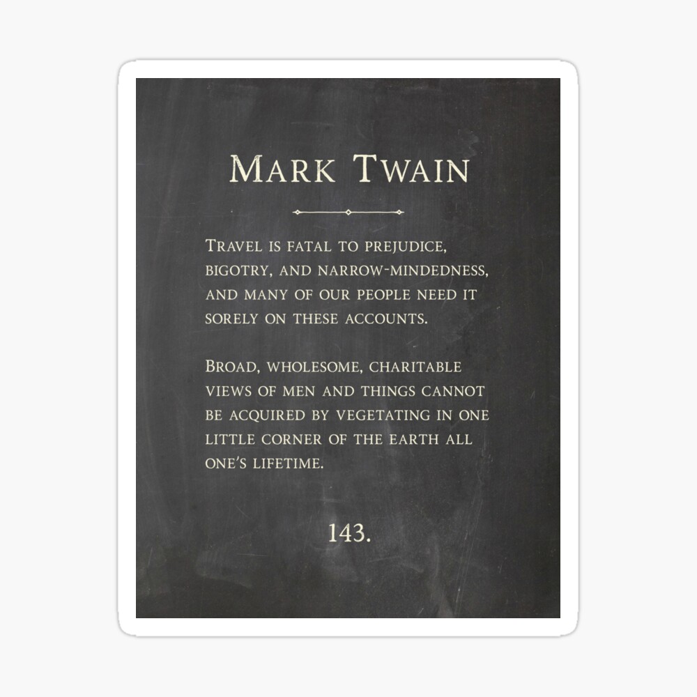 Mark Twain Travel Quote Art Board Print By Refineryn1 Redbubble