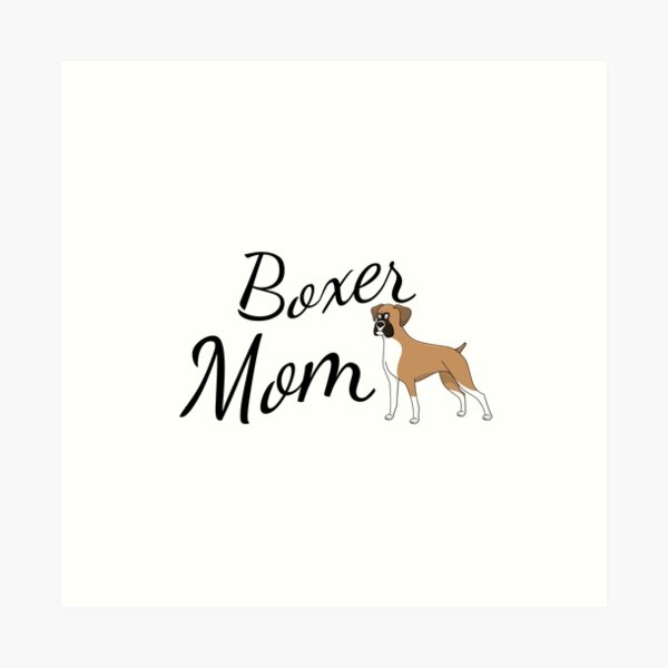 Boxer Mom Art Print