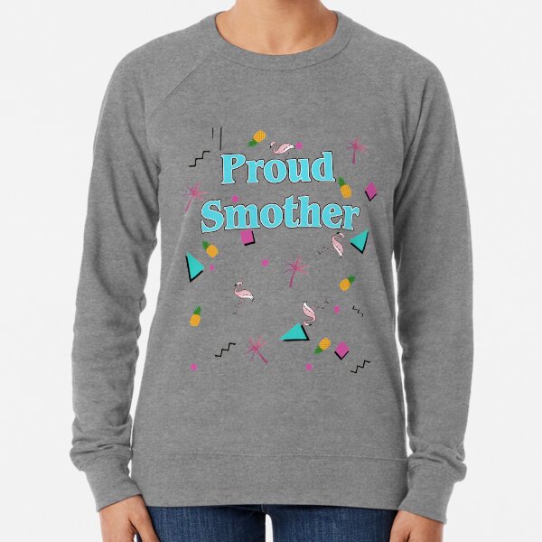 80's Proud Smother Goldbergs Beverly Goldberg Tropical Theme Lightweight Sweatshirt