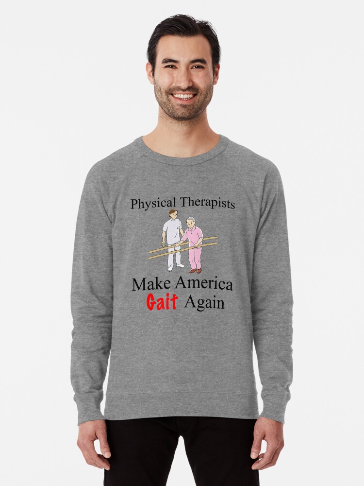 Cute and funny gift idea Physical Therapist gifts t-shirt unisex tee Physical Therapist t shirt
