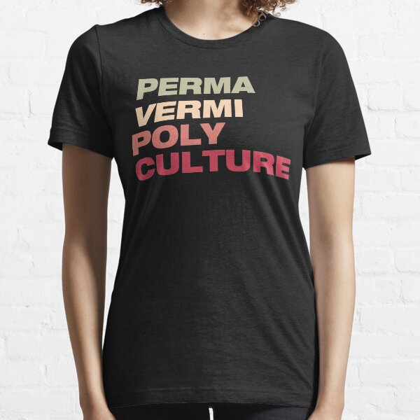 PermVermiPoly Culture Essential T-Shirt
