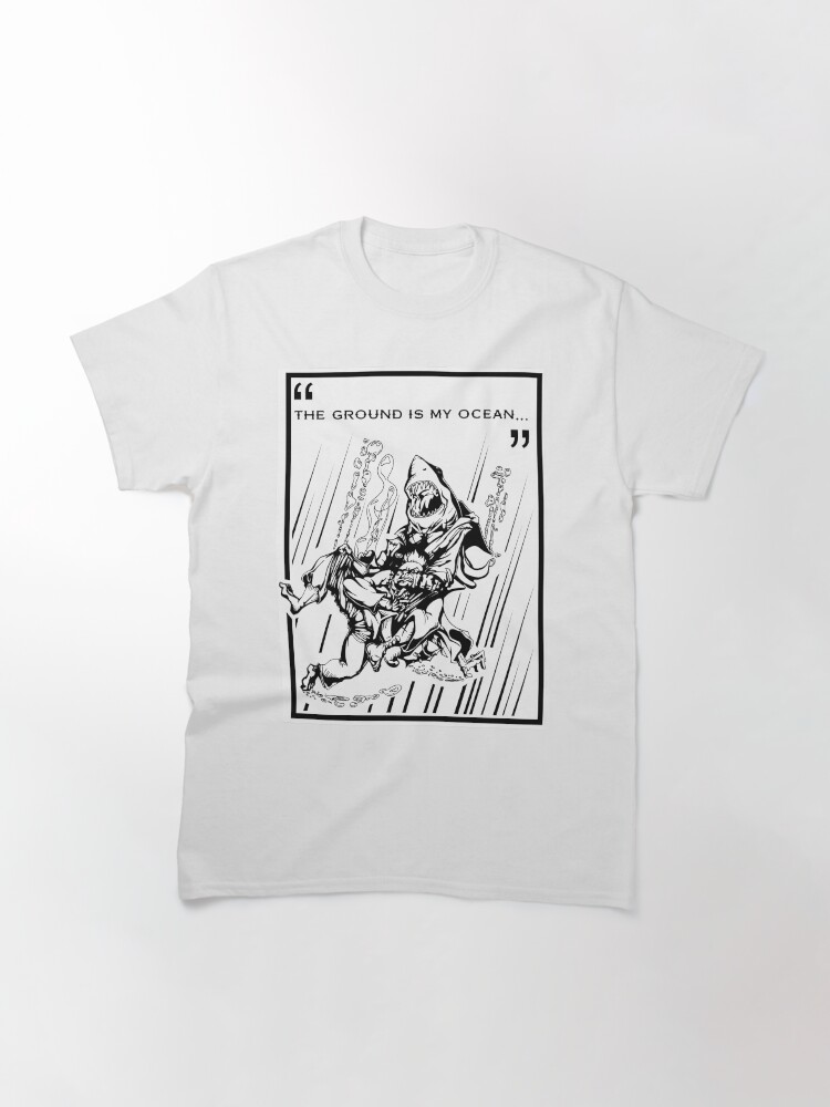Thumbnail 3 of 7, Classic T-Shirt, "The Ground is My Ocean..." designed and sold by Sojobo.