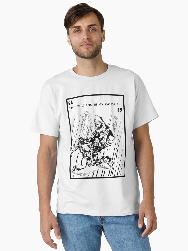 Thumbnail 2 of 7, Classic T-Shirt, "The Ground is My Ocean..." designed and sold by Sojobo.