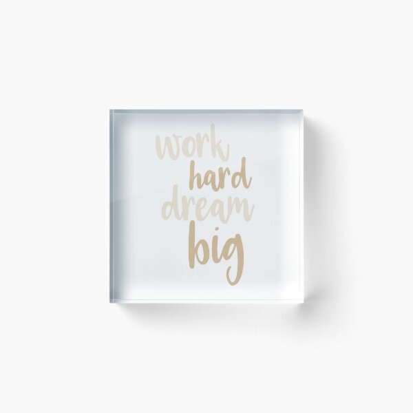 Item preview, Work Hard Dream Big  designed and sold by roastingpumpkin.