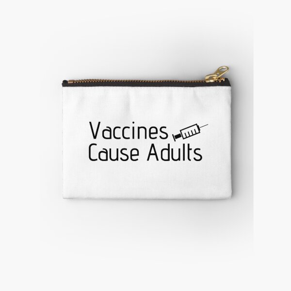 Item preview, Vaccines Cause Adults designed and sold by DWaffleDesigns.