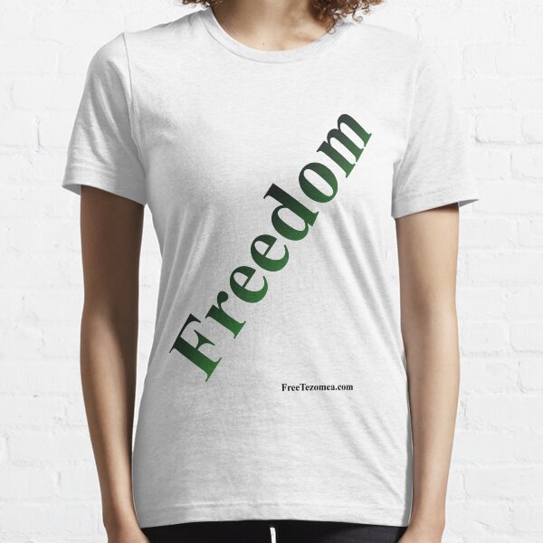 Freedom Dark Green Essential T-Shirt
