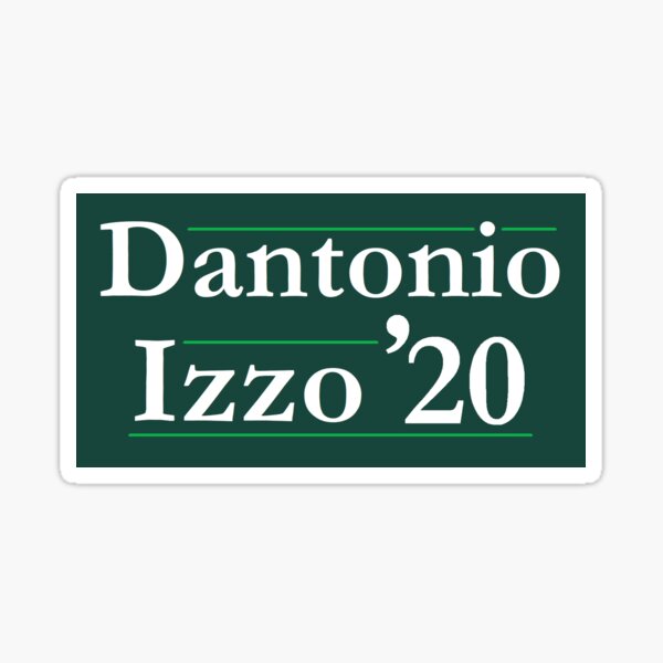 Dantonio Izzo 2020 Campaign Sign Michigan State Sticker