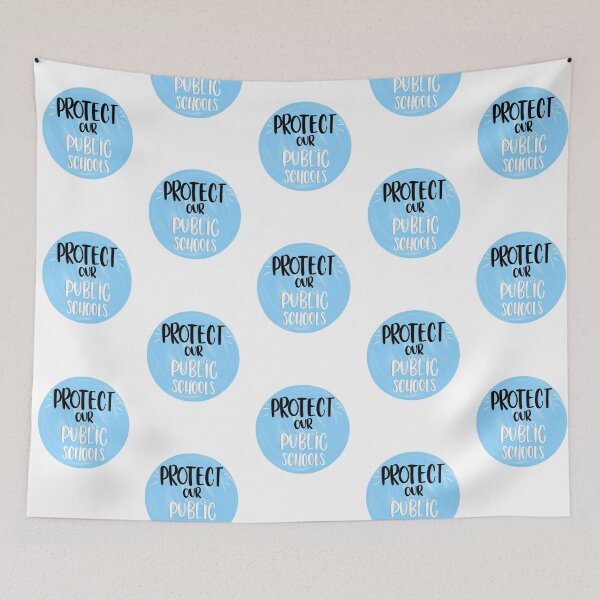 Item preview, Protect Our Public Schools designed and sold by CaliByGabi.