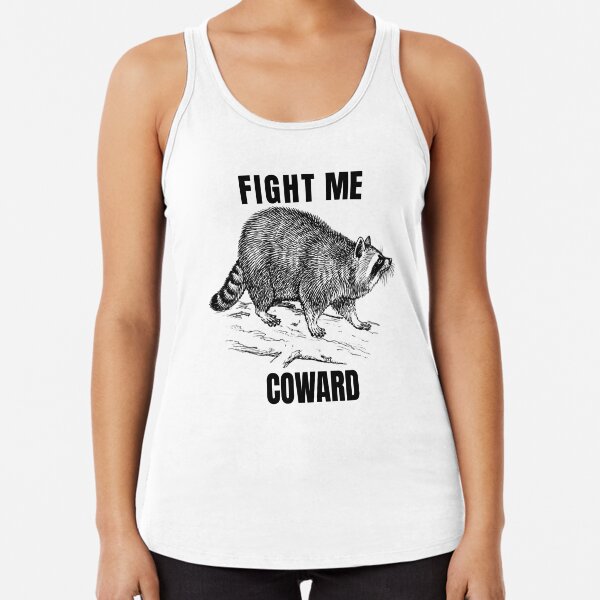 Item preview, Fight Me Coward designed and sold by JYC-Design.