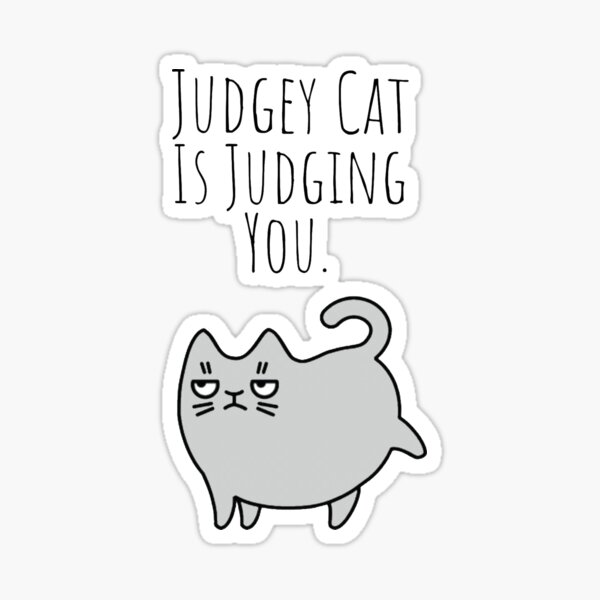 Judgey Cat Sticker